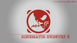Cinematic Dubstep 2 by Niklas Gustavsson - [Action Music]