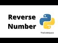 Reverse a Number | Python