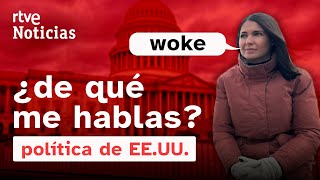 EE.UU.: 'WOKE', la palabra que RON DESANTIS, el rival de TRUMP, no para de repetir | RTVE Noticias