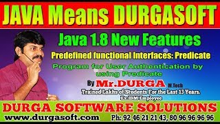 Java 1.8 New Features || Program for User Authentication by using Predicate || by Durga