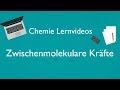 Zwischenmolekulare Kräfte - Chemie