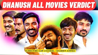 Tamil Actor Dhanush all Movie Verdict 2023