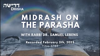 Midrash on the Parashah , Part 1 of 7 – Spring 2023