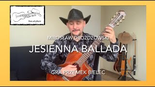 Jesienna ballada - Mirosław Drożdżowski