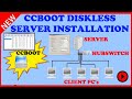 DISKLESS TUTORIAL CCBOOT STEP BY STEP GUIDE (CCBOOT SETUP) [CCBOOT SETTINGS] | CCBOOT LATEST VERSION