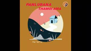 Panlubana Thamoi Ama / RAJU NONG