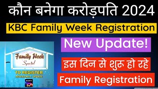 KBC 16 Family Week Registration |KBC Family week | KBC 2025 Registration |KBC Update #kbcupdate #kbc