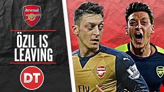 MESUT ÖZIL IS LEAVING | THANKS FOR THE MEMORIES BUT IT'S TIME TO SAY GOODBYE