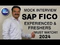 SAP FICO Experience  Mock Interview 2024