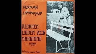 Herman Lippinkhof –Klokken Luiden Voor Marianne 1979