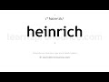 how to pronounce heinrich english pronunciation