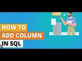 SQL | How to add a column if not exist in table