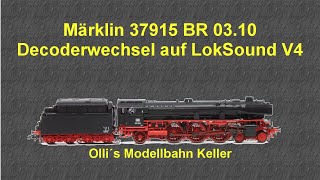 Märklin 37915 BR 03.10 mit ESU LokSound V4