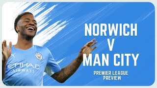 STERLING & GREALISH TO START? | Norwich v Man City | Match Preview | Premier League