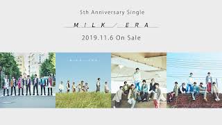 M!LK 5th Anniversary Single「ERA」リリース決定！