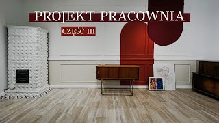 PROJEKT: Pracownia do renowacji MEBLI (finał pomieszczenia) / część 3