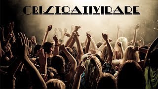 CRISTOATIVIDADE (Rock Católico) Playlist Católica ヅ