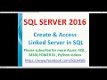 Create Linked Servers in SQL Server | sql server linked server creation