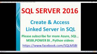 Create Linked Servers in SQL Server | sql server linked server creation