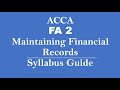 FA2 ACCA | Maintaining Financial Records | Syllabus Guide