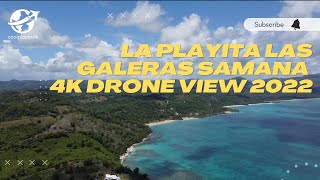 La Playita Las Galeras Samana la playita las galeras samana 4k drone view 2022