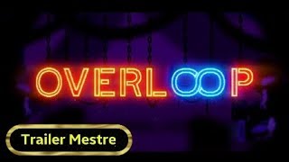 Overloop - Official Steam Trailer