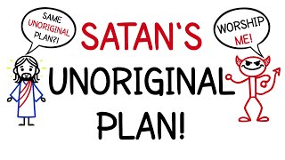 Deja Vu: Satan's Unoriginal Plan