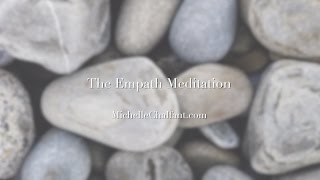 Empath Meditation for Cleansing and Clearing your Energy