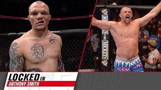 Locked In: Anthony Smith | UFC Connected