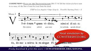 COMMUNION • Feast of the Transfiguration (“Visiónem quam vidístis”)