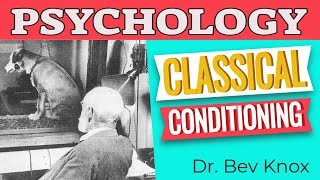 Ivan Pavlov & Classical Conditioning Explained
