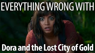 Everything Wrong With Dora and the Lost City of Gold In 22 Minutes Or Less