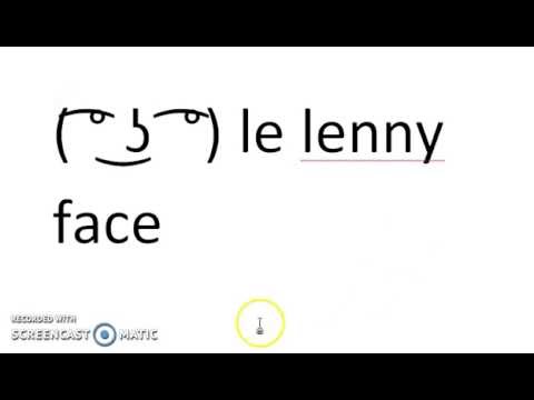 Steps on how to make Le Lenny Face Steps on how to make Le Lenny Face