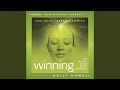 Winning - Listen Anytime