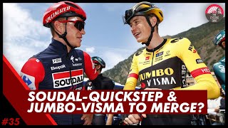 Jumbo Visma and Soudal Quickstep Merger TRUE?