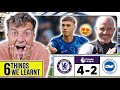 6 THINGS WE LEARNT FROM CHELSEA 4-2 BRIGHTON