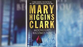 Moonlight Becomes You by Mary Higgins Clark [Part 2] | Audiobooks Full Length
