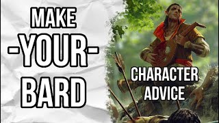 Make YOUR Bard