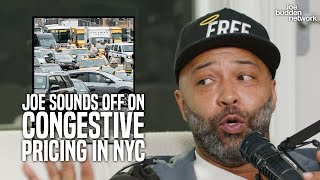 Joe Sounds Off on NYC Congestive Pricing