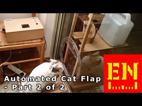 Auto Cat Flap - part 2 of 2 - Completion and testing Auto Cat Flap - part 2 of 2 - Completion and testing