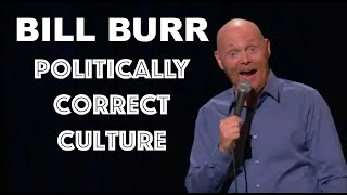 BILL BURR / POLITICALLY CORRECT CULTURE / PAPER TIGER