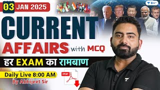 03 January Current Affairs 2025 | Current Affairs Today | Current Affairs by Abhijeet Sir