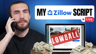 How To LOWBALL Realtors on Zillow (My Exact Script)