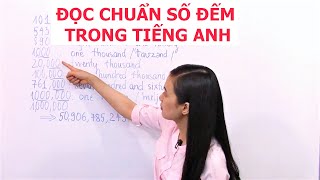 ĐỌC CHUẨN SỐ ĐẾM TRONG TIẾNG ANH - Phần 2