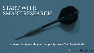 How To Research Your Target Audience For Facebook Ads
