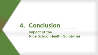 Impact of the Nine School Guidelines