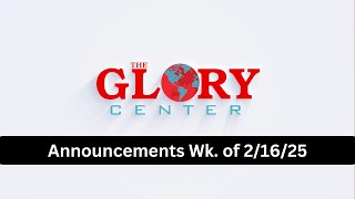 Announcements wk. of 2/16/25