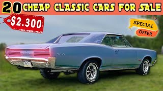 Buy Your Dream Car Today! 20 Best Cheap Classic Cars Finds !