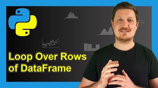 Iterate Through Rows of pandas DataFrame (4 Examples) | for Loop Over Row | iterrows & itertuples