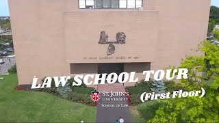 St. John's Law Tour – First Floor